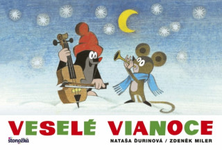 Kniha Veselé Vianoce Nataša Ďurinová / Zdeněk Miler