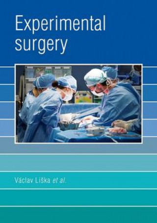 Książka Experimental Surgery Václav Liška