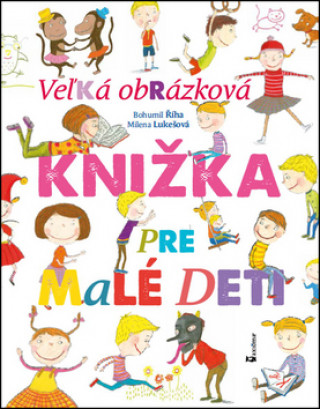 Книга Veľká obrázková knižka pre malé deti Bohumil Říha