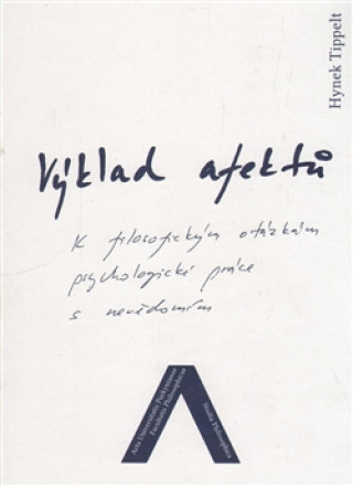 Kniha Výklad afektů Hynek Tippelt