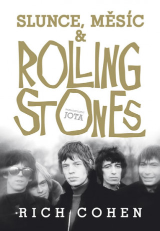 Carte Slunce, Měsíc a Rolling Stones Rich Cohen