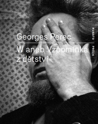 Książka W aneb Vzpomínka z dětství Georges Perec