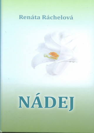 Книга Nádej Renáta Ráchelová