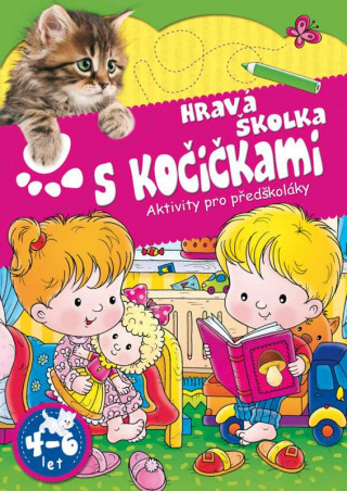 Könyv Hravá školka s kočičkami neuvedený autor