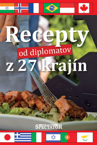 Książka Recepty od diplomatov z 27 krajín 