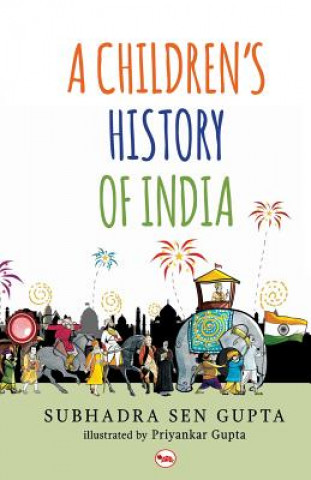 Könyv Children's History of India Subhadra Sen Gupta