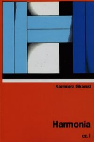 Книга Harmonia Czesc 1 Kazimierz Sikorski