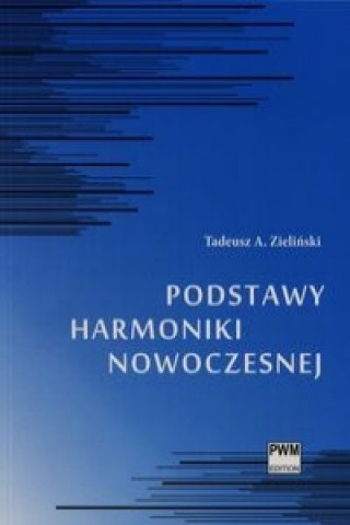Carte Podstawy harmoniki nowoczesnej Tadeusz A. Zielinski