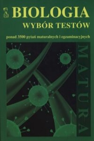 Könyv Biologia Wybor Testow 