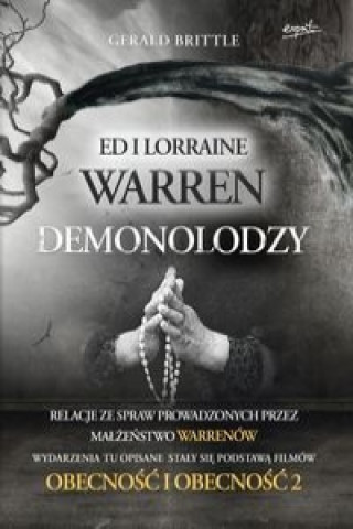 Könyv Demonolodzy Ed i Lorraine Warren Gerald Brittle