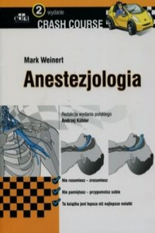 Kniha Crash Course Anestezjologia Mark Weinert