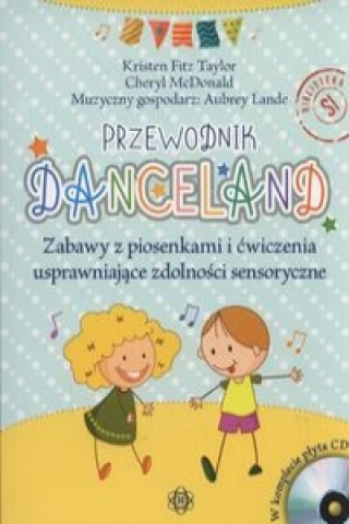 Książka Danceland Przewodnik Taylor Kristen. McDonald Cheryl Fitz