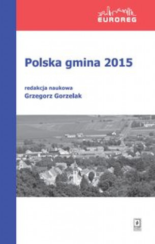 Könyv Polska gmina 2015 