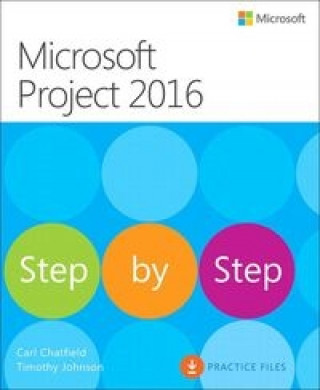 Könyv Microsoft Project 2016 Krok po kroku Carl Chatfield