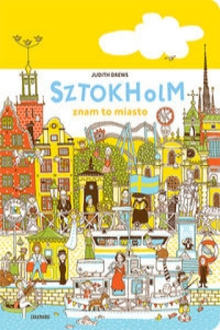 Kniha Sztokholm znam to miasto Drews Judith
