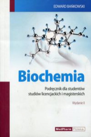 Kniha Biochemia Edward Bankowski
