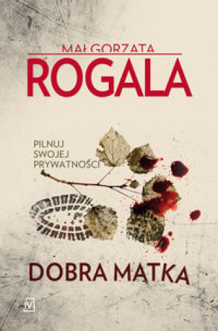 Kniha Dobra matka Malgorzata Rogala