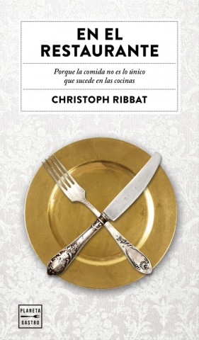 Knjiga En el restaurante CHRISTOPH RIBBAT