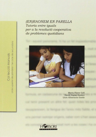Könyv (En)raonem en parella: Tutoria entre iguals per a la resolució cooperativa de problemes quotidians 
