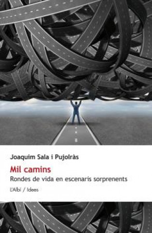 Книга Mil Camins JOAQUIM SALA I PUJOLRAS