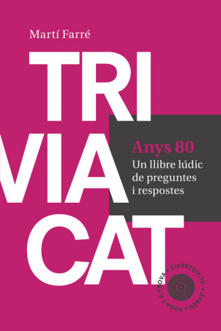 Kniha Triviacat Anys 80: Un llibre lúdic de preguntes i respostes 