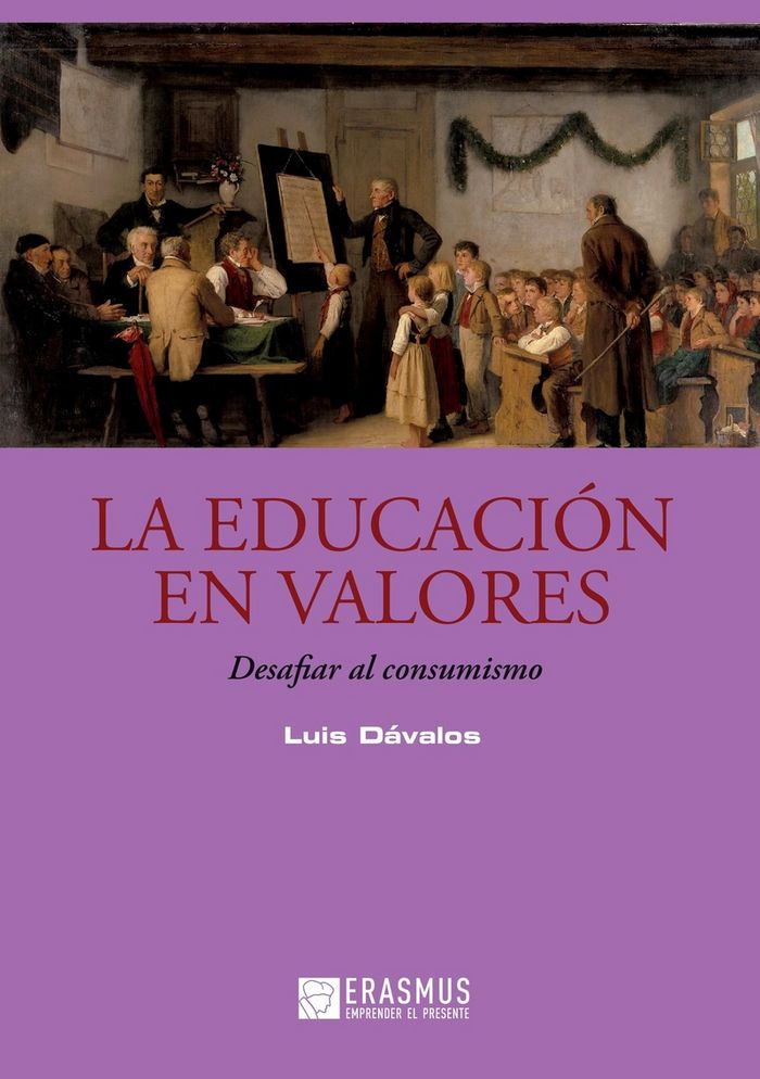 Knjiga LA EDUCACIÓN EN VALORES Dávalos Dávalos