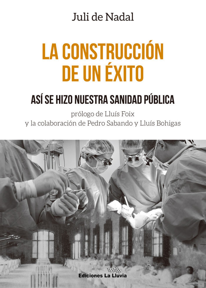 Kniha LA CONSTRUCCIÓN DE UN ÉXITO 