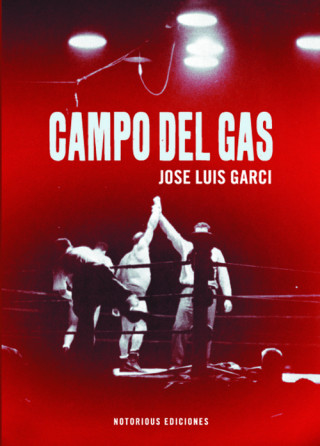 Kniha Campo del gas JOSE LUIS GARCIA