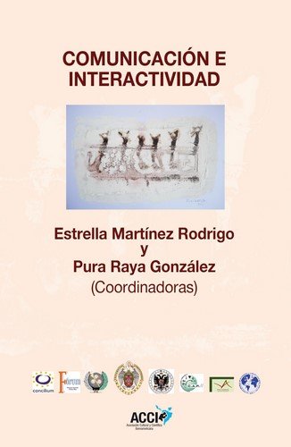 Knjiga Comunicacion e interactividad RAYA-GONZALEZ