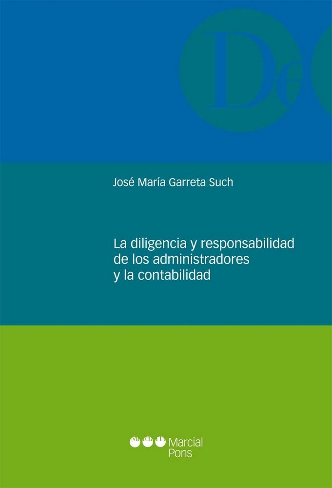 Kniha La diligencia y responsabilidad de los administradores y la contabilidad José María Garreta Such