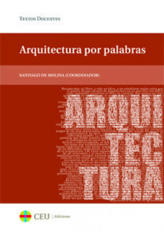 Kniha Arquitectura por palabras Santiago de Molina