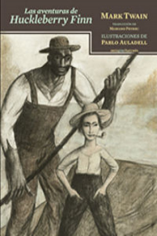 Kniha Las aventuras de Huckleberry Finn Mark Twain