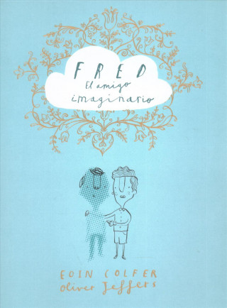 Kniha Fred, el amigo imaginario EOIN COLFER