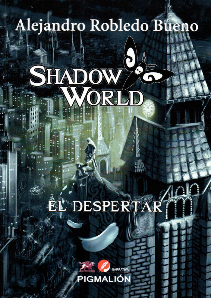 Knjiga SHADOW WORLD EL DESPERTAR ROBLEDO BUENO