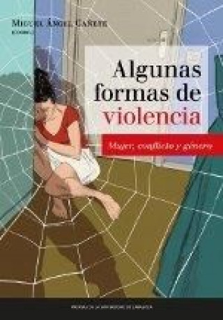 Könyv Algunas formas de violencia 