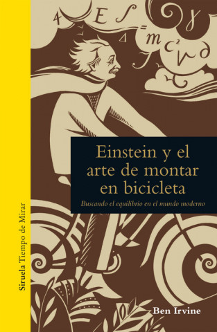 Kniha Einstein y el arte de montar en bicicleta BEN IRVINE