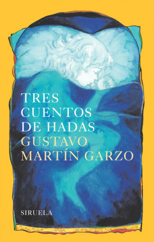 Carte Tres cuentos de hadas GUSTAVO MARTIN GARZO