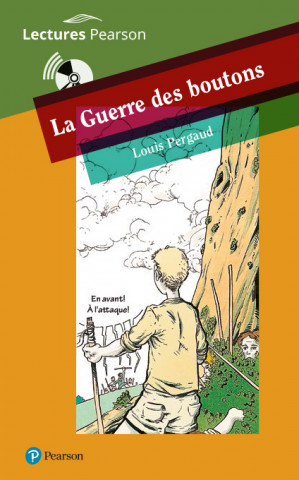 Kniha La guerre des boutons a1 LOUIS PERGAUD