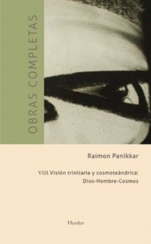 Kniha VISIÓN TRINITARIA Y COSMOTEÁNDRICA: DIOS-HOMBRE-COSMOS 