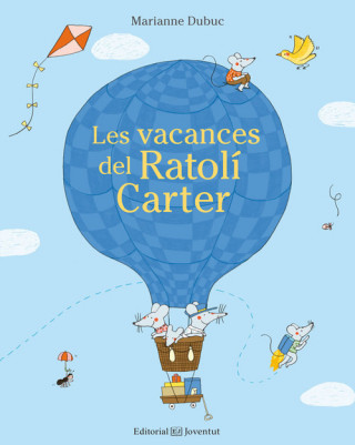 Könyv Les vacances del Ratolí Carter MARIANNE DUBUX