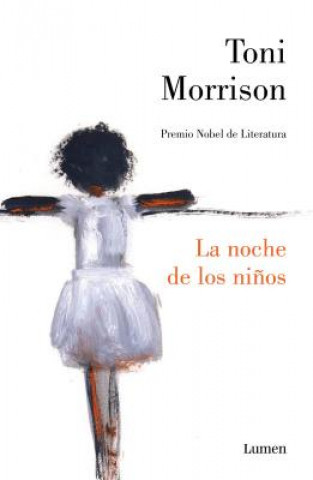 Könyv La Noche de Los Ni?os / God Help the Child Toni Morrison
