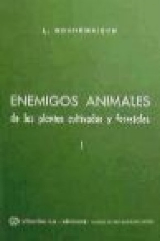 Książka Enemigos animales de las plantas cultivadas y forestales, 1 Lucien Bonnemaison