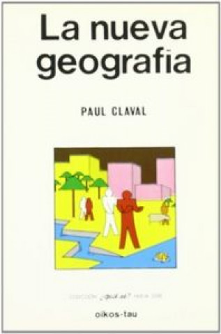 Buch La nueva geografía Paul Claval