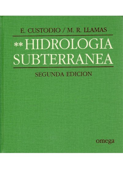 Livro HIDROLOGÍA SUBTERRÁNEA. TOMO II E. Custodio
