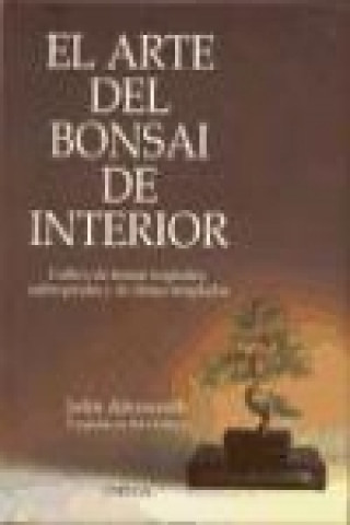 Book Arte del bonsai de interior, el John Ainsworth