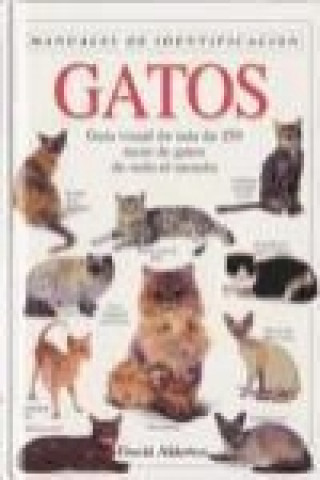 Buch Gatos : una guía visual David Alderton