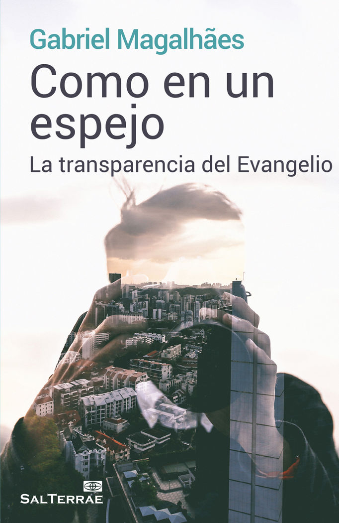 Könyv Como en un espejo: La transparencia del Evangelio 