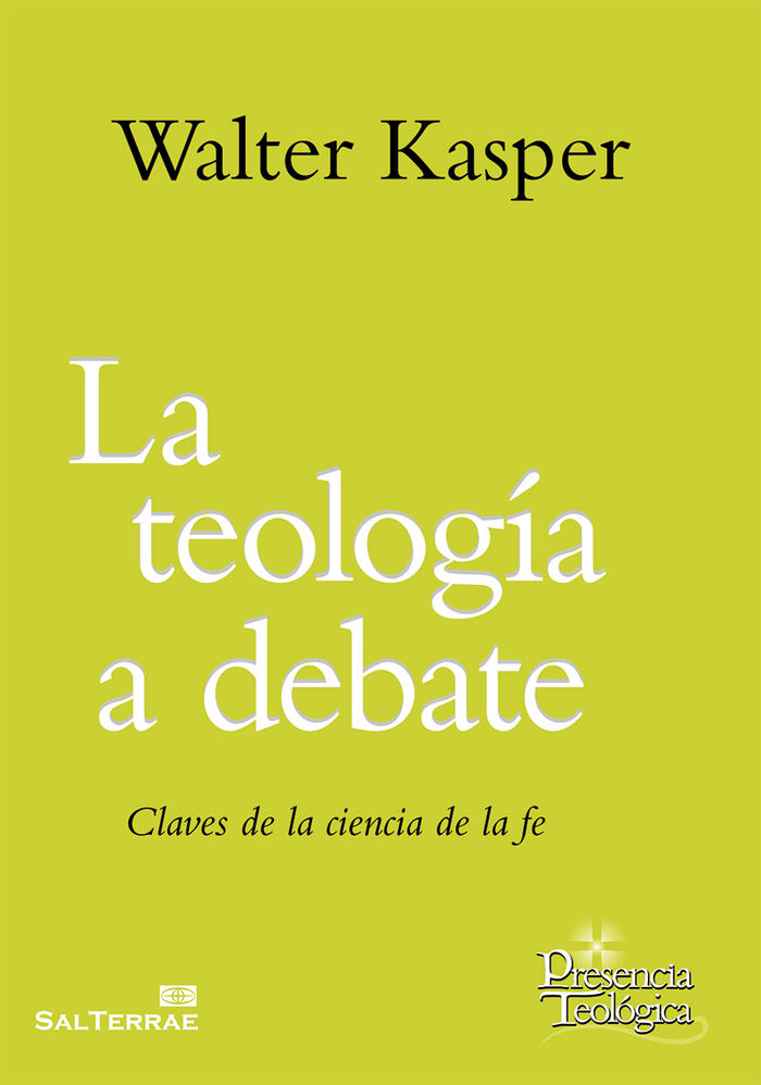 Knjiga La teología a debate: Claves de la ciencia de la fe 