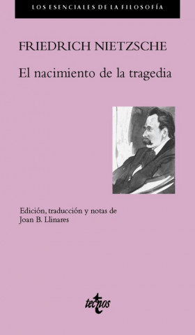 Kniha El nacimiento de la tragedia Friedrich Nietzsche