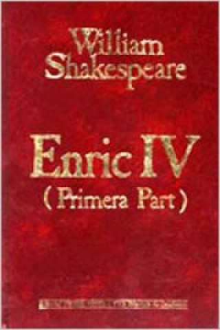 Kniha Enric IV. (Part 1) William Shakespeare